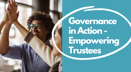 Governance in Action - Empowering Trustees - Kingston Voluntary Action